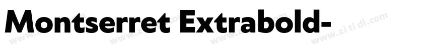 Montserret Extrabold字体转换
